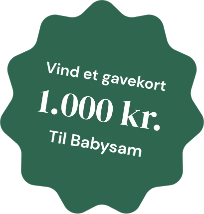 Vi afholder en giveaway på 1.000kr til BabySam ved tilmelding til vores nyhedsbrev